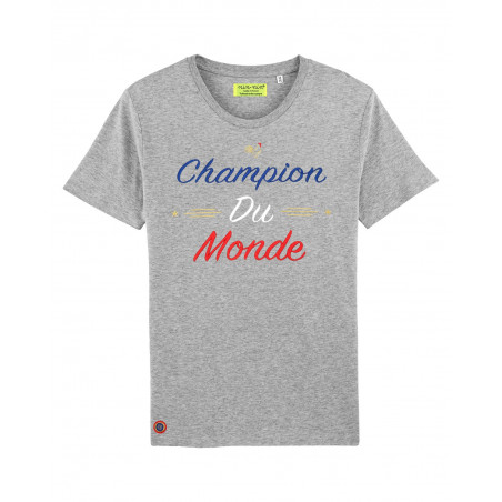 T-SHIRT HOMME "CHAMPION DU MONDE" GRIS